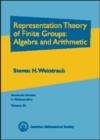 Image for Representation Theory of Finite Groups: Algebra and Arithmetic