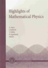 Image for Highlights of Mathematical Physics