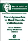 Image for Novel Approaches to Hard Discrete Optimization