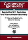 Image for Explorations in Complex and Riemannian Geometry : A Volume Dedicated to Robert E. Greene
