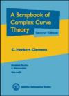 Image for A scrapbook of complex curve theory