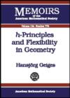 Image for H-principles and Flexibility in Geometry