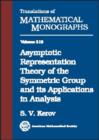 Image for Asymptotic Representation Theory of the Symmetric Group and Its Applications in Analysis
