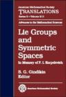 Image for Lie Groups and Symmetric Spaces : In Memory of F. I. Karpelevich