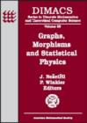 Image for Graphs, Morphisms and Statistical Physics