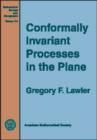 Image for Conformally Invariant Processes in the Plane