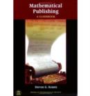 Image for Mathematical Publishing : A Guidebook