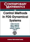 Image for Control Methods in PDE-dynamical Systems