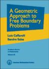 Image for A Geometric Approach to Free Boundary Problems