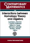 Image for Interactions between homotopy theory and algebra  : Summer School on Interactions between Homotopy Theory and Algebra, July 26-August 6, 2004, University of Chicago, Chicago, Illinois