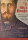 Image for The Volterra Chronicles : The Life and Times of an Extraordinary Mathematician 1860-1940