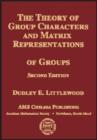 Image for The Theory of Group Characters and Matrix Representations of Groups