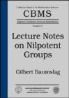 Image for Lecture Notes on Nilpotent Groups