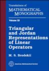 Image for Triangular and Jordan Representations of Linear Operators