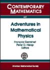 Image for Adventures in Mathematical Physics