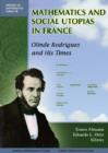Image for Mathematics and Social Utopias in France