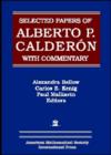 Image for Selected papers of Alberto P. Calderâon with commentary