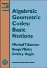 Image for Algebraic geometry codes  : basic notions