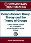 Image for Computational group theory and the theory of groups
