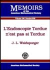 Image for L&#39;endoscopie tordue n&#39;est past si tordue
