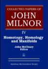 Image for Collected Papers of John Milnor, Volume IV : Homotopy, Homology and Manifolds