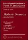 Image for Algebraic Geometry : Seattle 2005
