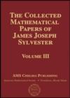Image for The Collected Mathematical Papers of James Joseph Sylvester, Volume 3