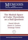 Image for The Moduli Space of Cubic Threefolds as a Ball Quotient