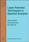 Image for Layer potential techniques in spectral analysis