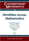 Image for Ultrafilters across Mathematics