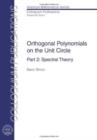 Image for Orthogonal Polynomials on the Unit Circle : Part 2: Spectral Theory