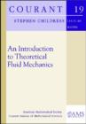 Image for An introduction to theoretical fluid mechanics