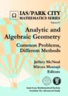 Image for Analytic and Algebraic Geometry : Common Problems, Different Methods