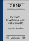 Image for Topology, C*-algebras, and String Duality