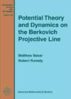 Image for Potential Theory and Dynamics on the Berkovich Projective Line