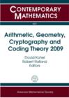 Image for Arithmetic, Geometry, Cryptography and Coding Theory 2009