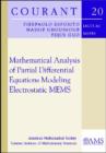 Image for Mathematical Analysis of Partial Differential Equations Modelling Electrostatic MEMS