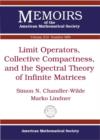 Image for Limit operators, collective compactness, and the spectral theory of infinite matrices