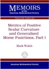 Image for Metrics of Positive Scalar Curvature and Generalised Morse Functions, Part I