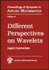 Image for Different Perspectives on Wavelets