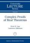 Image for Complex Proofs of Real Theorems