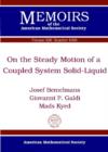 Image for On the Steady Motion of a Coupled System Solid-Liquid