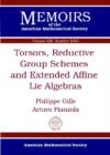 Image for Torsors, Reductive Group Schemes and Extended Affine Lie Algebras