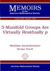 Image for 3-Manifold Groups Are Virtually Residually p