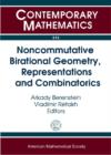 Image for Noncommutative Birational Geometry, Representations and Combinatorics