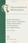 Image for Global Dynamics, Phase Space Transport, Orbits Homoclinic to Resonances and Applications