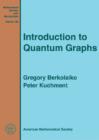 Image for Introduction to Quantum Graphs