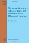 Image for Monotone Operators in Banach Space and Nonlinear Partial Differential Equations