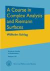 Image for A Course in Complex Analysis and Riemann Surfaces