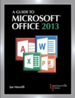 Image for A Guide to Microsoft (R) Office 2013 : Text